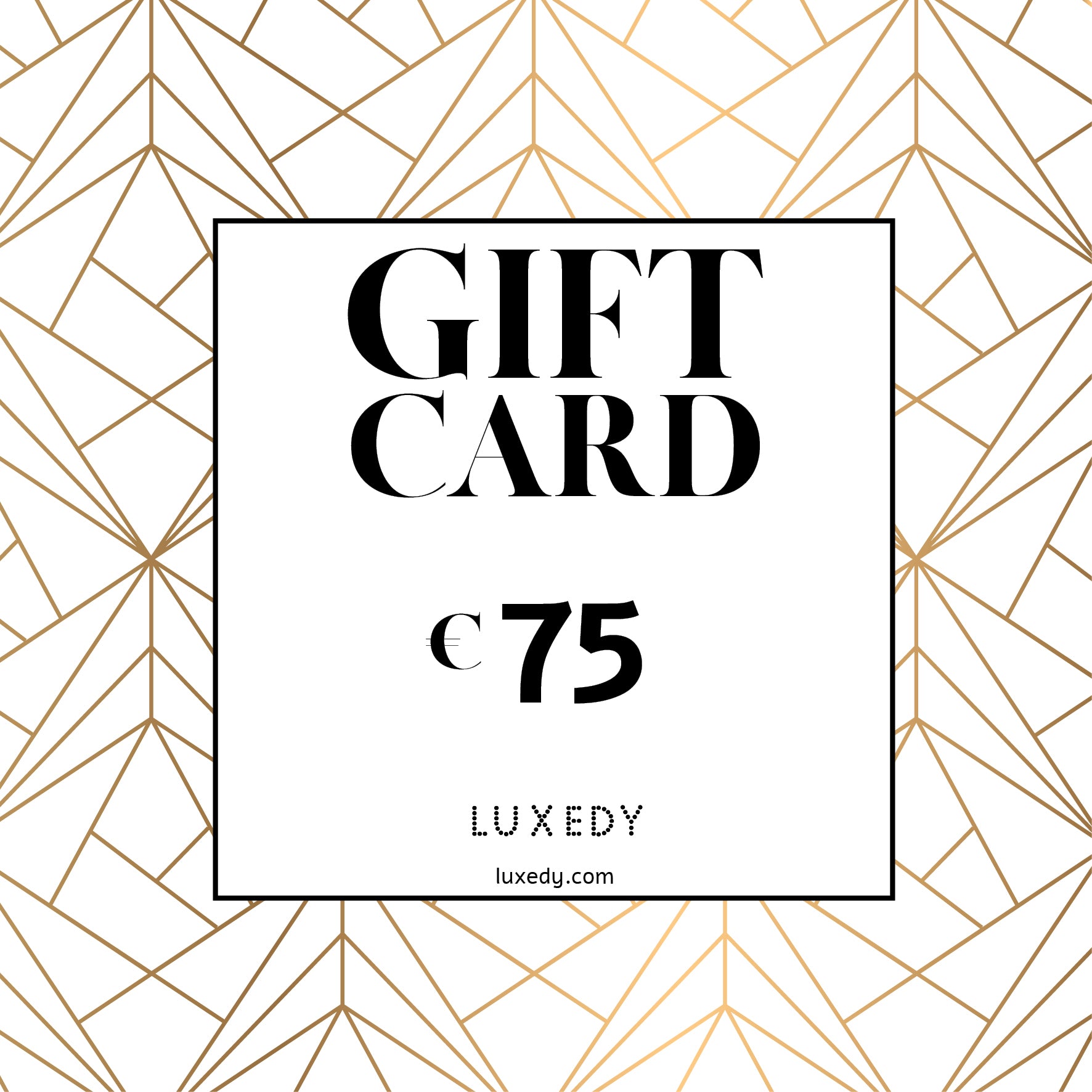 Luxedy e-Gift Card 75 euro - Luxedy